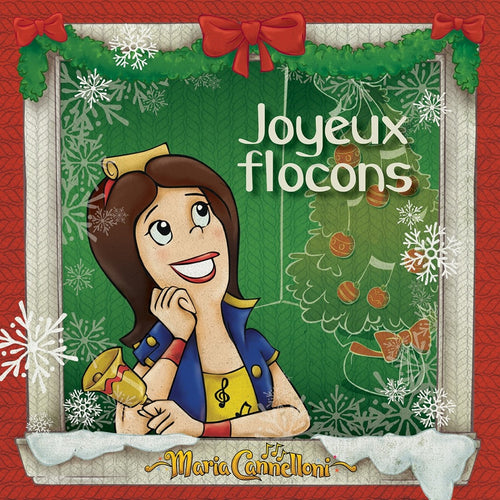 Maria Cannelloni / Joyeux flocons - CD