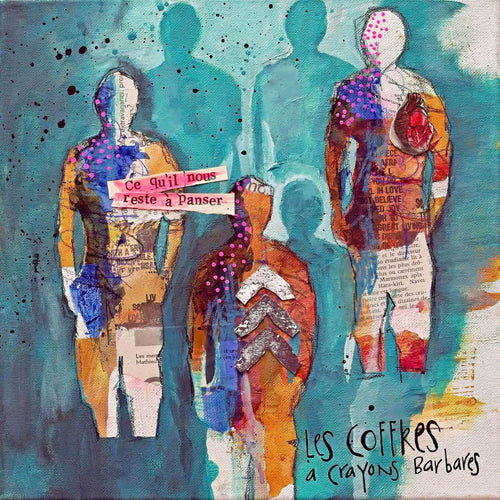 Les Coffres à Crayons Barbares / Ce qu'il nous reste à Panser - LP
