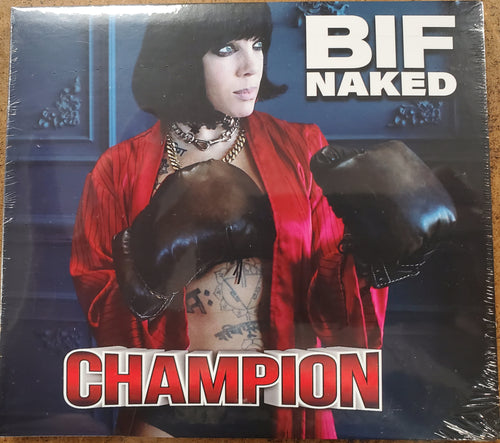 Bif Naked / Champion - CD