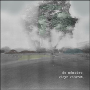 Kleyn Kabaret / De Mémoire - CD