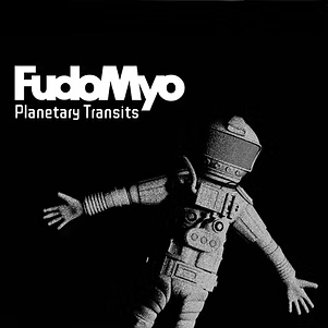 Fudomyo / Planetary Transits - CD