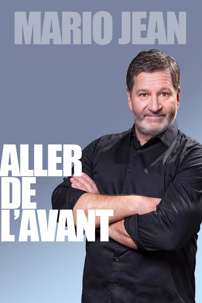 Mario Jean / Aller de l'avant - DVD