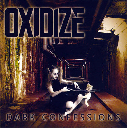 Oxidize / Dark Confessions - CD