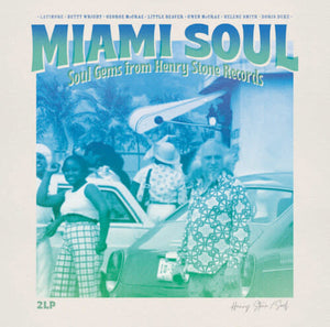 Various / Miami Soul: Soul Gems From Henry Stone Records - 2LP