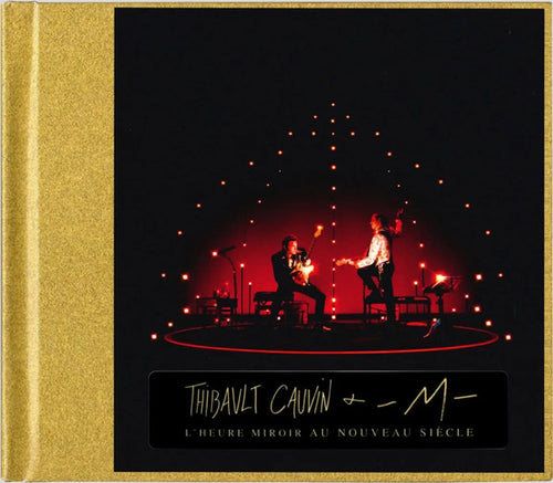 Thibault Cauvin + -M- / L'heure Miroir Au Nouveau Siècle - 2CD