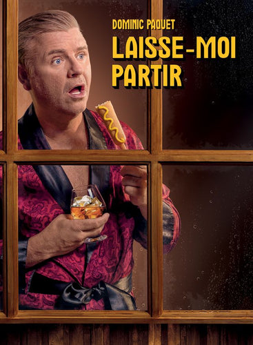 Dominic Paquet / Laisse-moi partir - DVD