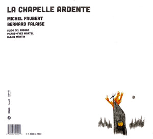 Michel Faubert / The ardent chapel - CD