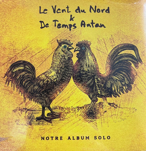 Le Vent du Nord & De Temps Antan / Notre album solo - CD