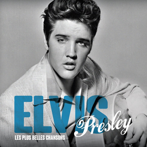 Elvis Presley / Les plus belles chansons - CD