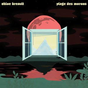 Chloé Breault / Beaches of the morons - CD