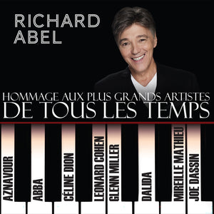 Richard Abel / Tribute to the greatest artists of all time - CD