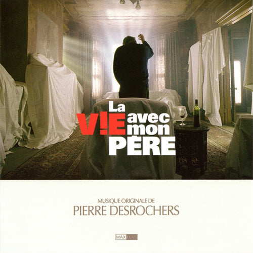 Pierre Desrochers / Life with my father (BOF/OST) - CD