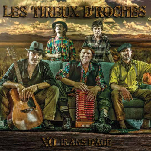 Les Tireux d'Roches / XO 15 years old - CD