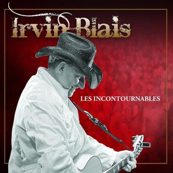 Irvin Blais / Les incontournables - CD