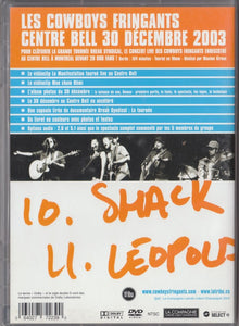Les Cowboys Fringants / Centre Bell : 30 décembre 2003 - DVD