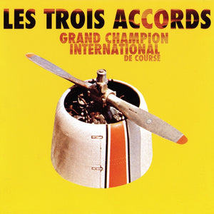 Les Trois Accords ‎/ Grand champion international de course - LP Vinyl