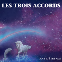 Charger l&#39;image dans la galerie, Les Trois Accords / Joie d&#39;être gai - LP Vinyl