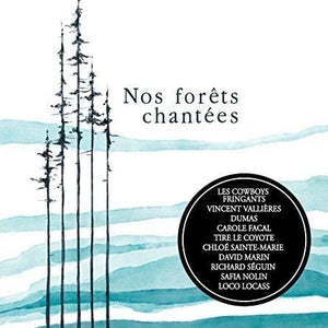 Artistes variés / Nos forêts chantées - CD