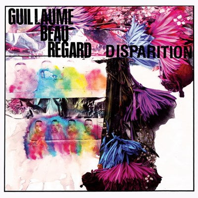 Guillaume Beauregard / Disparition - LP Vinyle