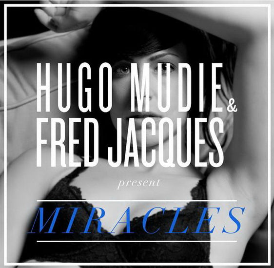 Hugo Mudie & Fred Jacques / Miralces - CD