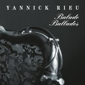 Yannick Rieu / Balade, ballades - CD