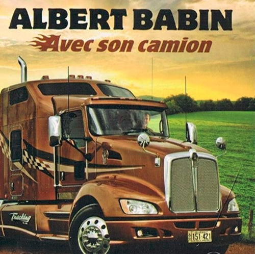 Albert Babin / With his truck - CD