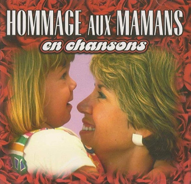 Artistes Variés / Hommage Aux Mamans - CD