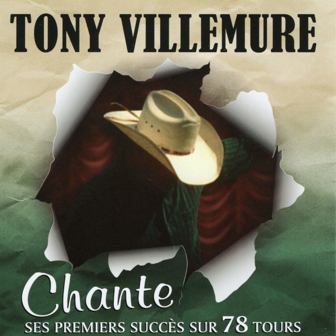 Tony Villemure / Sings his first hits on 78 rpm - CD