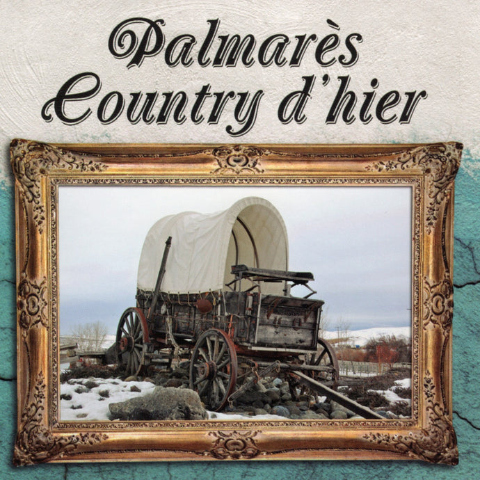Artistes Varies / Palmares Country D'Hier - CD