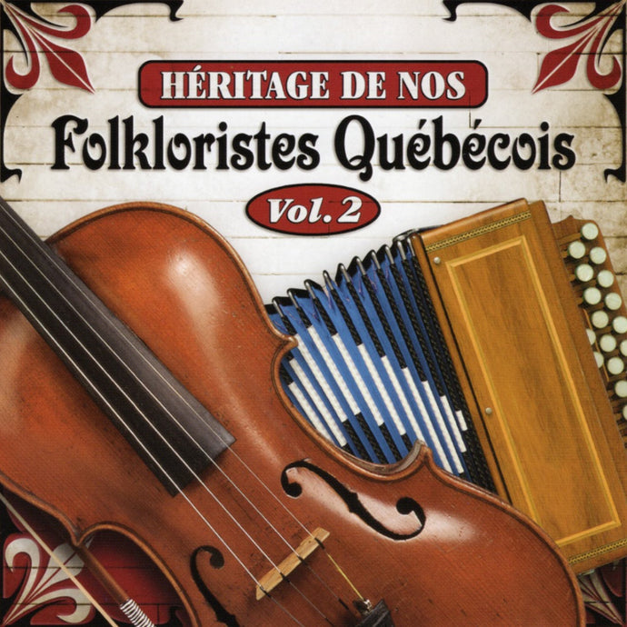 Artistes Varies / Heritage De Nos Folkloristes V2 - CD
