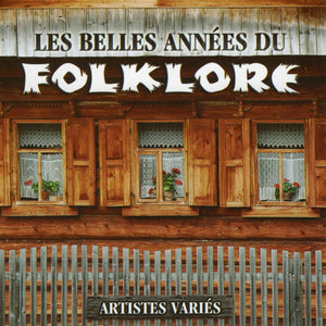 Artistes Varies / Pour Le Temps Des Fetes - Les Belles Annees Folklore - CD