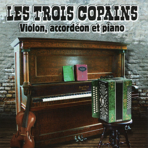 The Three Friends / Violin, accordion and piano - CD