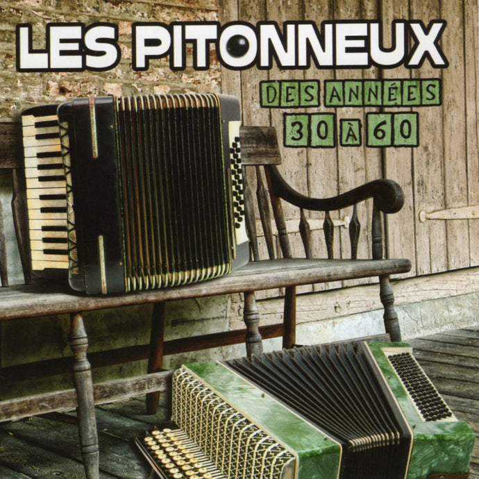 Artistes Variés / Les Pitonneux Des Annees 30 A 60 - CD