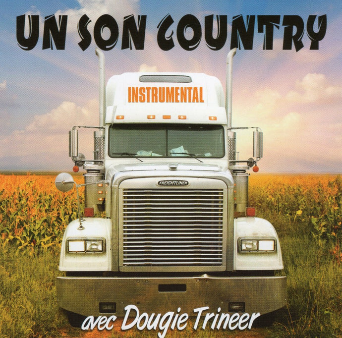 Dougie Trineer / Un Son Country Instrumental - CD