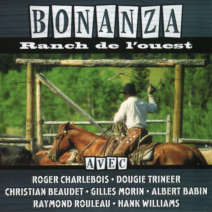 Artistes Varies / Bonanza / Ranch De L'Ouest - CD