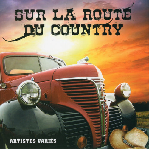 Artistes Varies / Sur La Route Du Country - CD