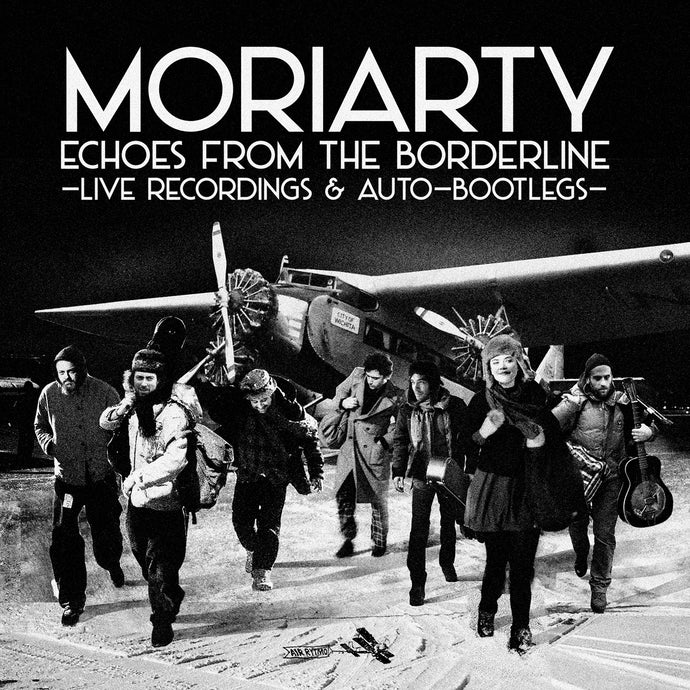 Moriarty / Echoes from the Borderline (Live) - 2CD