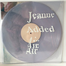 Charger l&#39;image dans la galerie, Jeanne Added / Air (EP) - 12&quot; Vinyle
