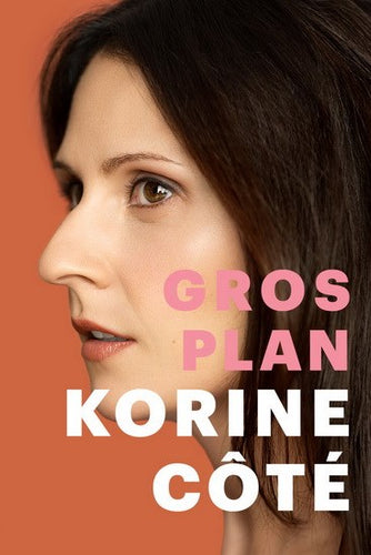Korine Côté / Close-up - DVD