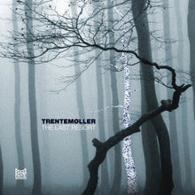 Load image into Gallery viewer, Trentemøller ‎/ The Last Resort (Reissue) - 3LP Vinyl