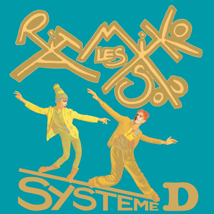 Les Rita Mitsouko / Système D - CD