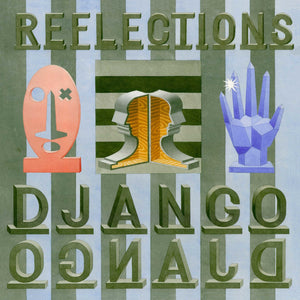 Django Django / Reflections (Remixes) - 12" Vinyl