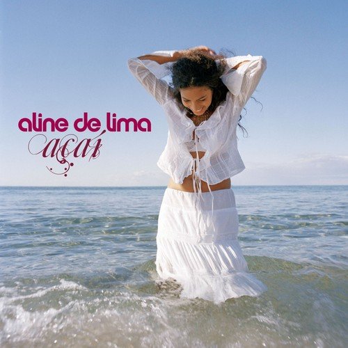 Aline de Lima / Açaí - CD