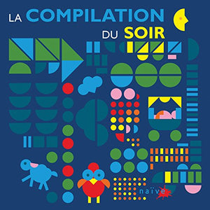Variés / La Compilation du Soir - CD