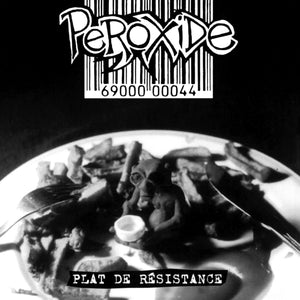Peroxide / Plat de résistance - LP Vinyl