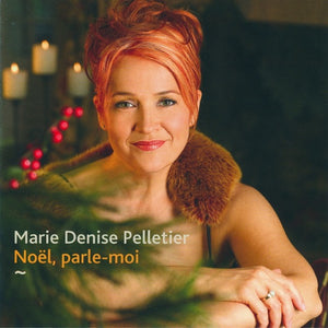 Marie Denise Pelletier / Christmas, speak to me - CD