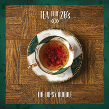 Load image into Gallery viewer, Tea for 20&#39;s / The Dipsy Doodle - CD