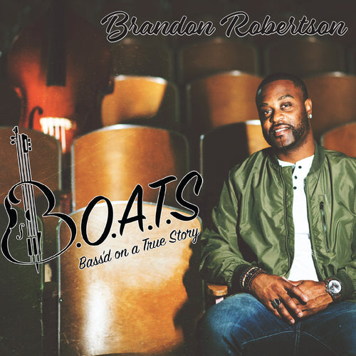 Brandon Robertson / Bass'd on a True Story - CD