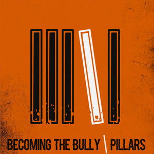 Becoming The Bully / Pillars - CD