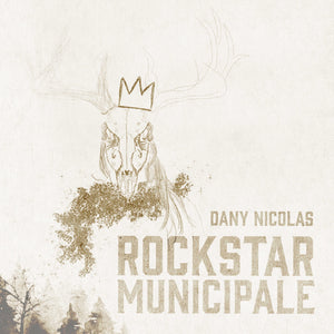 Dany Nicolas / Rockstar Municipale - CD